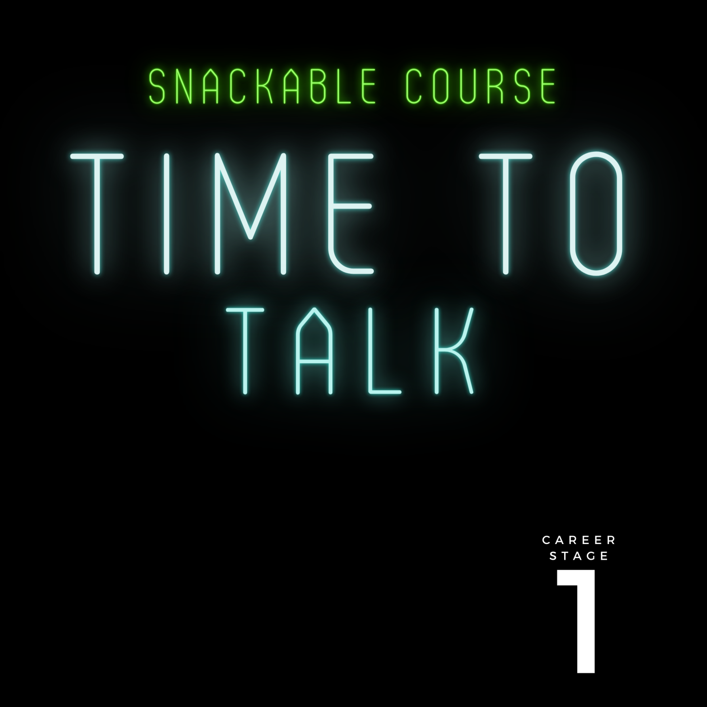 Snackable Course with Certificate: Time To Talk